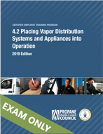 4.2 Placing Vapor Distribution Systems and Appliances into Operation Exam (4.2)