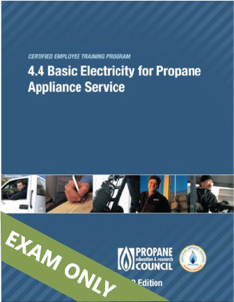 4.4 Basic Electricity for Propane Appliance Service (4.4)